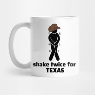 shake twice for texas, funny meme Mug